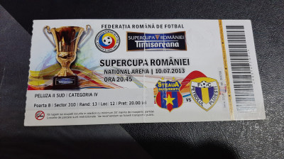 Bilet Steaua - Petrolul pl (supercupa rom.) foto