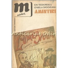 Amintiri - Ion Teodorescu, Izabela Sadoveanu