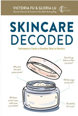 Skincare Decoded: Informative Guide to Healthy Skin in Practice foto