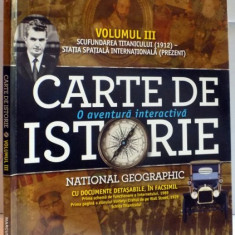 CARTE DE ISTORIE , O AVENTURA INTERACTIVA , VOLUMUL III