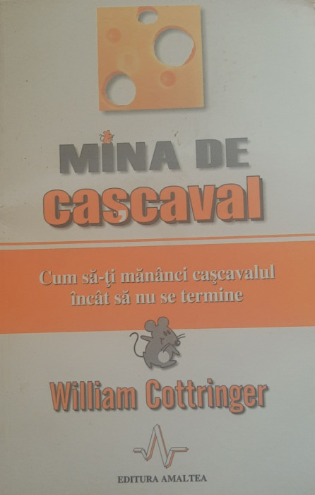 MINA DE CASCAVAL - WILLIAM COTTRINGER - ED. AMALTEA, 2003