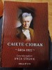 Caiete Cioran, Editia 2022, Editura D*A*S, Anca Sirghie, 413 Pagini, Filosofie
