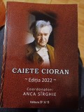 Caiete Cioran, ediția 2022