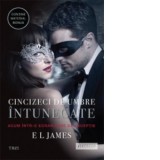 Cincizeci de umbre intunecate (volumul II din trilogia Fifty Shades) - E L James
