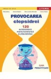 Provocarea clepsidrei - 120 Antrenamente Matematica Limba romana Clasa pregatitoare Rodica Bianu Daniela Draghici