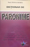 Dicționar de Paronime - Diana Marin, Steaua Nordului, 2000, 316 pagini, Carte Limba Rom&acirc;nă