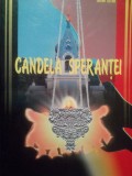 Trofim Stefan - Candela sperantei (semnata) (Editia: 2005)