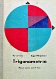 Cumpara ieftin Trigonometrie. Manual pentru anul II licee - 1976 - Eugen Margaritescu (AK195)