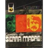 Comoara din Sierra Madre