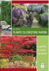 Plante cu crestere rapida - Casa