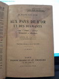 Aux pays de l*or et de diamants - H. Hamilton Fyfe