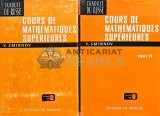 Cumpara ieftin Cours de mathematiques superieures (volumele 1-2) - 1972 - V. Smirnov (AG100)