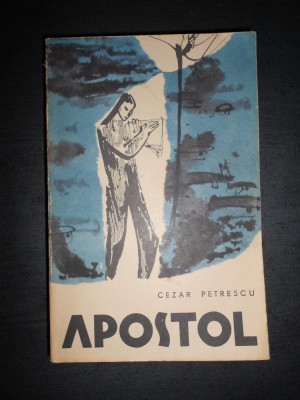 CEZAR PETRESCU - APOSTOL (1963) foto