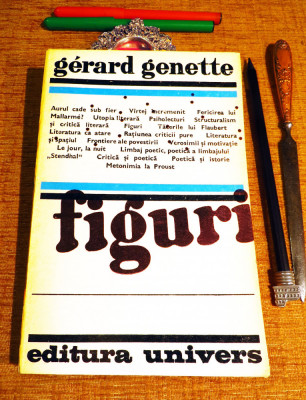 Gerard Genette - FIGURI (Ed. Univers, 1978, 312 pag.) - stare foarte buna foto