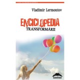 Enciclopedia transformarii &ndash; Vladimir Lermontov
