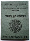 O.105 CARNET DE MEMBRU SINDICATUL SALARIATILOR UZINA INTREPRINDEREA NR. 2 BRASOV, Romania de la 1950, Documente