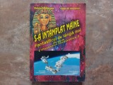 S-A INTAMPLAT MAINE - Fantasticul de langa noi , Gabriel I. Nastase, 2008 (Autograf)