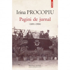 Pagini de jurnal (1891-1950) -Irina Procopiu
