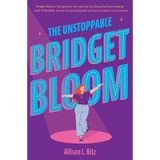 Unstoppable Bridget Bloom