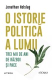 O istorie politica a lumii. Trei mii de ani de razboi si pace, Litera