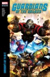 Guardians of the Galaxy Modern Era Epic Collection: Somebody&#039;s Got to Do It