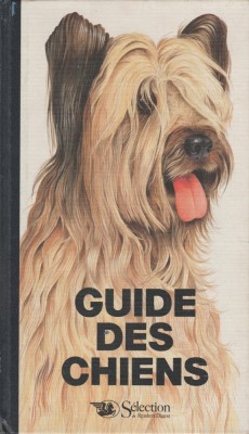 Selection Reader&amp;#039;s Digest - Guide des chiens foto