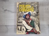 Piratii si corsarii de Horia Matei