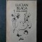 LUCIAN BLAGA - PEISAJ SI AMINTIRE