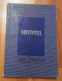 Aristotel Studiu introductiv si alegerea textelor - C. I Gulian