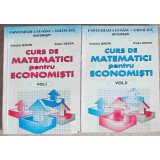 CURS DE MATEMATICI PENTRU ECONOMISTI VOL.1-2-VALERIU BADIN, RADU DESPA-321926