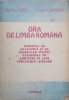 Ora de Limba Romana - Puiu Filipescu, Const.C. Bostan (Exercitii Gramatica &amp; Vocabular) Admitere, Concursuri Scolare, Junimea 1992