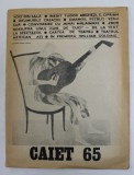 CAIET 65 , ARTICOLE DESPRE TEATRU SI ACTORI , 1983 - 1984 , * PREZINTA URME DE INDOIRE