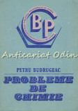 Probleme De Chimie - Petru Budrugeac