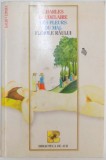 LES FLEURS DU MAL / FLORILE RAULUI de CHARLES BAUDELAIRE , 1998