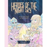 Heroes of the Night Sky
