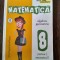 Anton Negrila, Maria Negrila - Matematica. Algebra, Geometrie 8 Partea a I-a Semestrul 1