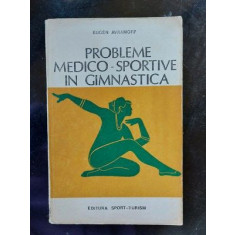 Probleme medico-sportive in gimnastica- Eugen Avramoff