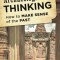 Archaeological Thinking: How to Make Sense of the Past