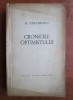 George Călinescu - Cronicile Optimistului, Editura Pentru Literatura, 1964