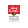 The Philosophy of Andy Warhol: From A to B and Back Again