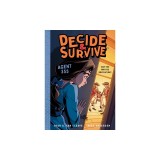 Decide and Survive: Agent 355: Can You Win the Revolution?