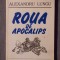 Alexandru Lungu - Roua de apocalips