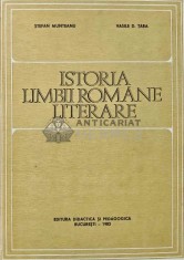Istoria limbii romane literare - 1983 - Stefan Munteanu (AJ65)