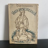 Ovid Densușianu, Viața păstorească, 1943