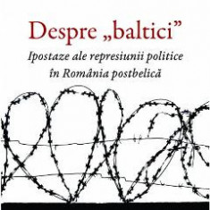 Despre baltici - Silviu B. Moldovan