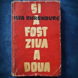 SI A FOST ZIUA A DOUA - ILYA EHRENBURG