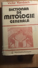Dictionar de mitologie general,victor kernbach / 0156