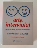 Lawrence Grobel Arta interviului
