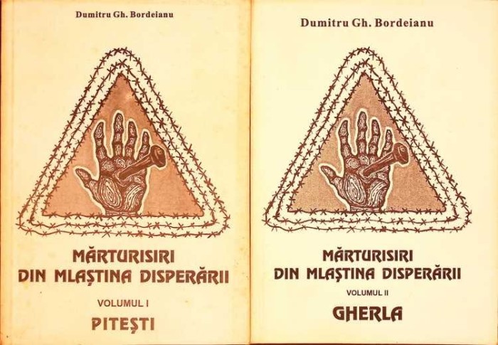 MARTURISIRI DIN MLASTINA DISPERARII VOL.1-2 PITESTI, GHERLA-DUMITRU BORDEIANU-274513