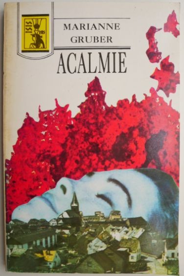 Acalmie &ndash; Marianne Gruber